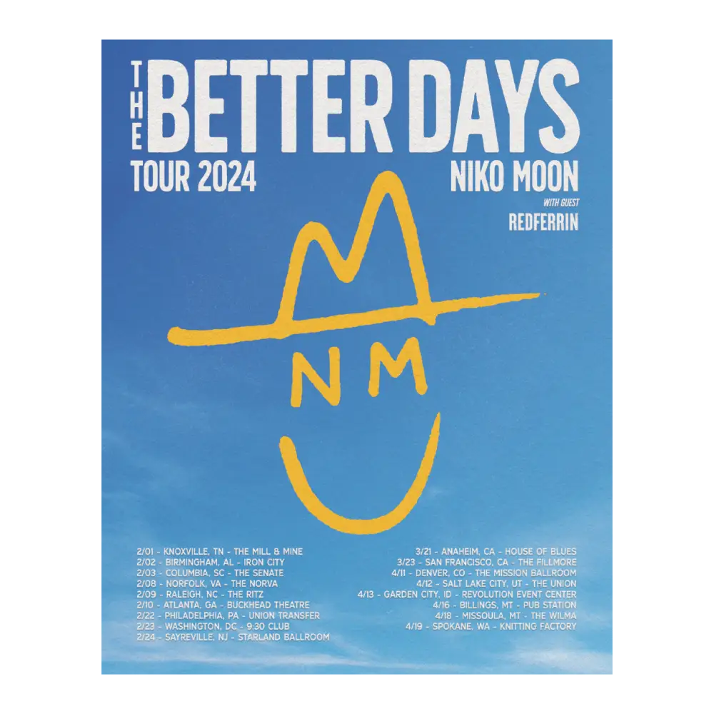 Tour poster for ’The Better Days Tour 2024’’ by Niko Moon.