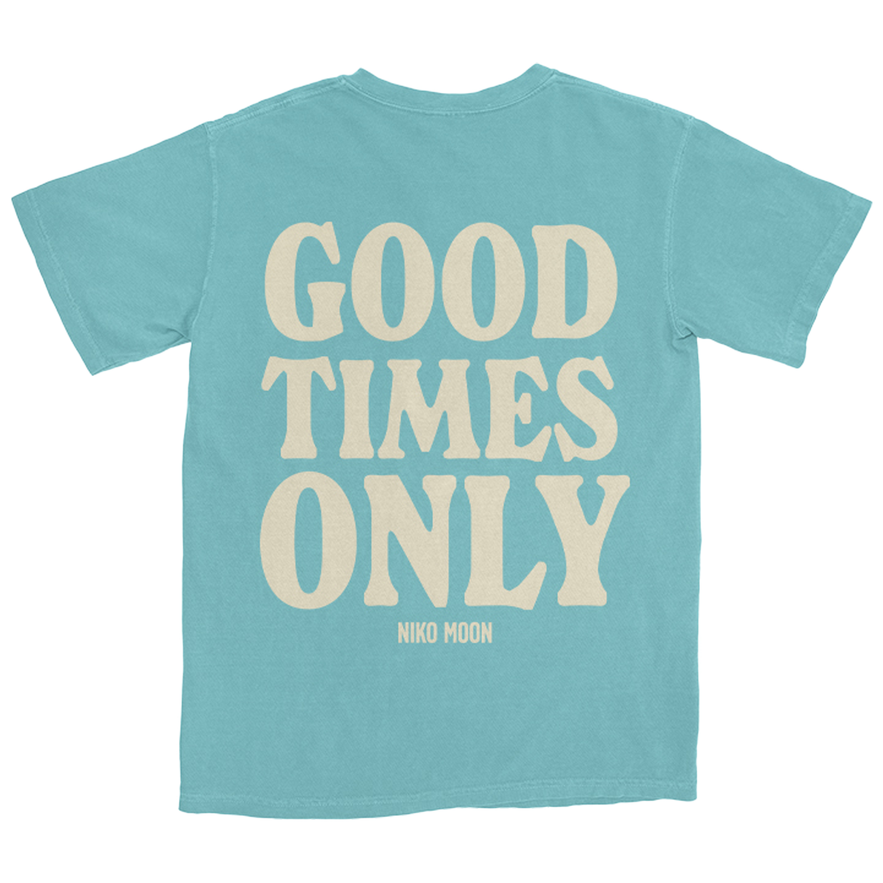 Good Times Only Tee - Teal